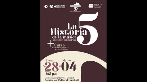 La Historia De La Musica En Conciertos Asociacion Cultural Humboldt