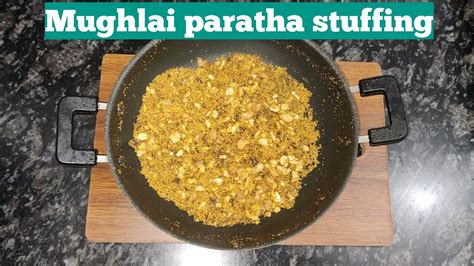 Mughlai Paratha Stuffing Recipe In Very Easy Way Restaurant Hotels