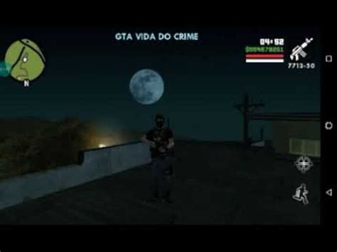 GTA San Andreas vida do crime meu primeiro vídeo YouTube