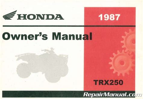 1987 Honda TRX250X FourTrax 250X ATV Owners Manual