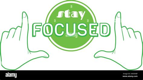 Stay focused concept Stock Vector Images - Alamy