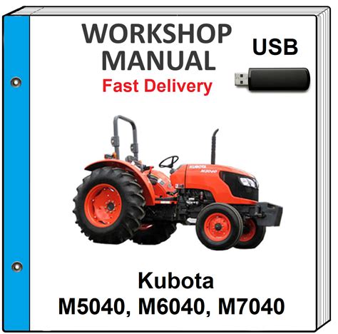 Kubota M5040 M6040 M7040 Tractor Service Repair Workshop Manual On Usb Ebay