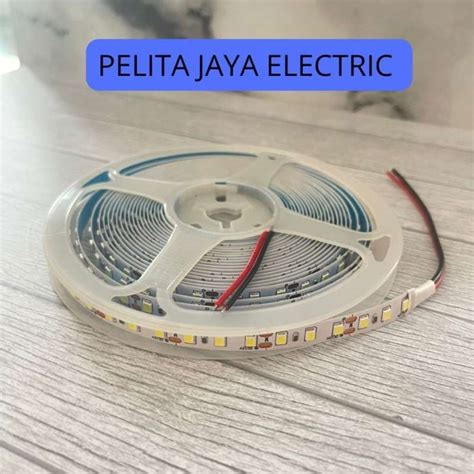 Jual Led Strip 2835 12v 120l Indoor Ip33 5 Meter Non Gel Neutral