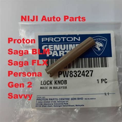 Original Proton Door Lock Knob Proton Savvy Saga Blm Flx Persona Gen