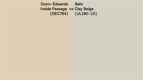 Dunn Edwards Inside Passage Dec Vs Behr Clay Beige Ul Side