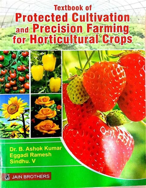 Textbook Of Protected Cultivation And Precision Farming For