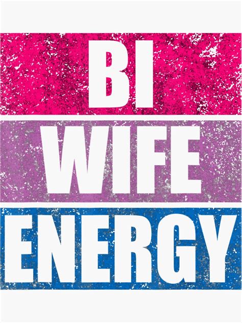 Bi Wife Energy Lgbtq Besexual Flag Pride Vintage Sticker For Sale By Duchoiu Redbubble