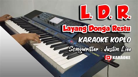 L D R Layang Donga Restu Nada Cewek Karaoke Koplo Lirik Tanpa Vokal