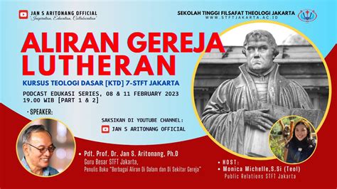 ALIRAN GEREJA LUTHERAN Eps 1 Kursus Teologi Dasar 7 STFT Jakarta