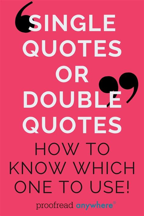 Single Quotes Vs Double Quotes When Should You Use Them Double Quote Single Quotes Quotes