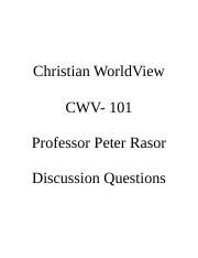 Cwv Dqs Docx Christian Worldview Cwv Professor Peter Rasor