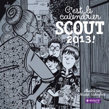 Un calendrier scout signé Rabagliati La vie en BD Voir ca