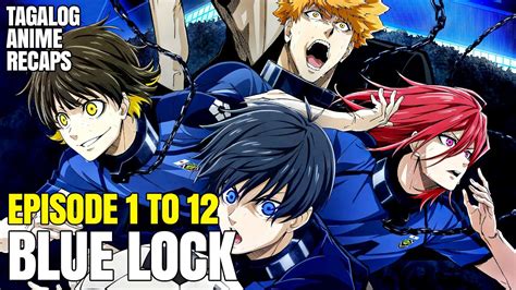 Ito Ang Best Sports Anime Ng Year 2022 Blue Lock Season 1 Episodes