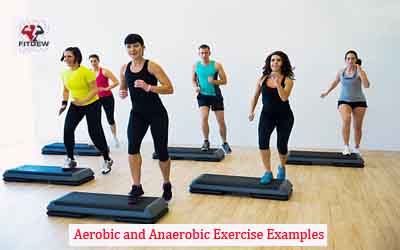 Aerobic and Anaerobic Exercise Examples - Fitdew