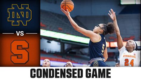 Notre Dame Vs Syracuse Condensed Game Acc Womens Basketball