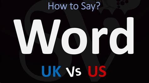 How To Pronounce Word 2 Ways Uk British Vs Us American English