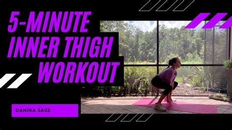 5 Minute Inner Thigh Workout No Equipment Danika Sage Youtube