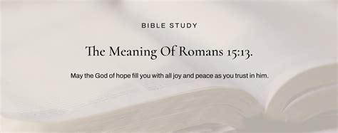 What Does Romans 1513 Really Mean Commentary Context