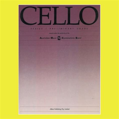 Ameb Cello Preliminary Grade Series 1 Book Vintage Edition