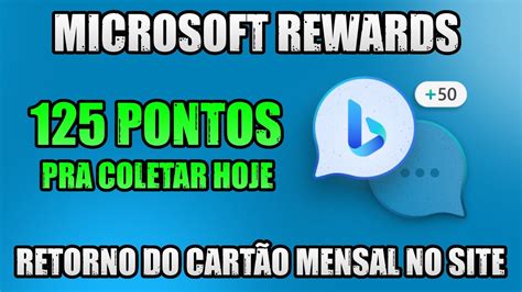 Ganhe Agora Pontos Do Microsoft Rewards Volta Do Cart O Mensal No