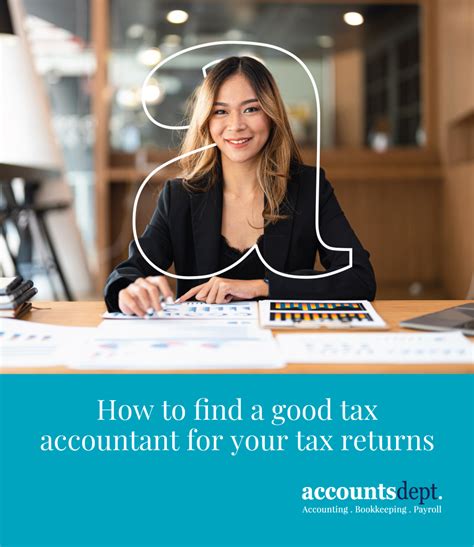 How To Find A Good Tax Accountant For Your Tax Returns Accountsdept