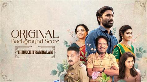 Watch Thiruchitrambalam Ost Tamil Full Music Video Song Online