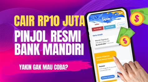 Pinjaman Online Bank Mandiri Langsung Cair Tanpa BI Checking Cek