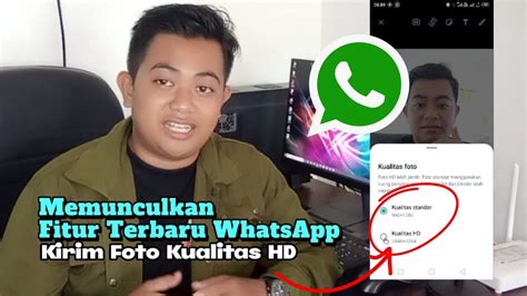 Cara Memunculkan Fitur Terbaru Whatsapp Kirim Foto Kualitas HD YouTube