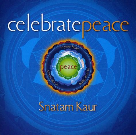 Snatam Kaur Celebrate Peace Cd