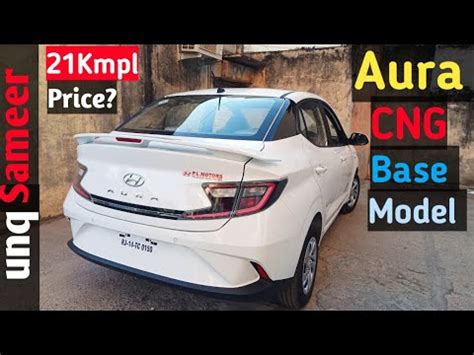 Best Cng Car Under Lac Hyundai Aura Cng Base Model Detailed Review