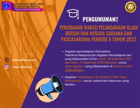 Perubahan Waktu Pelaksanaan Gladi Bersih Dan Wisuda Sarjana Dan