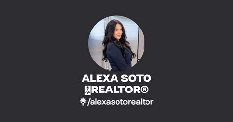 Alexa Soto Realtor® Instagram Facebook Linktree