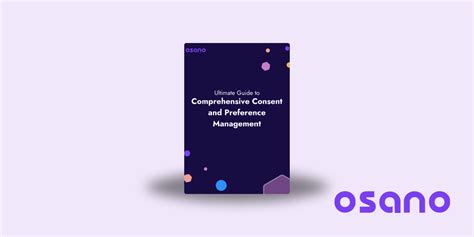 Unified Consent And Preference Hub By Osano Osano