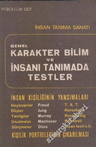 Genel Karakter Bilim Ve Nsan Tan Mada Testler Nsan Tan Ma Sanat