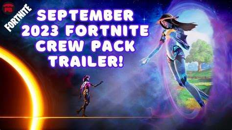 Fortnite CREW Pack Trailer September 2023 YouTube