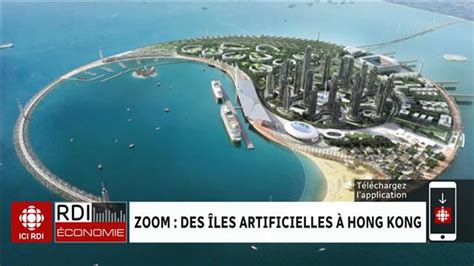 Zoom Des îles Artificielles à Hong Kong Info Radio Canada