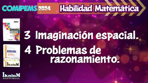 Habilidad Matemática Tema 3 y 4 IkniuM COMIPEMS 2024 YouTube