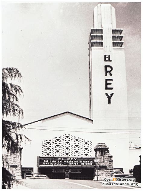 El Rey Theatre Western Neighborhoods Project San Francisco History