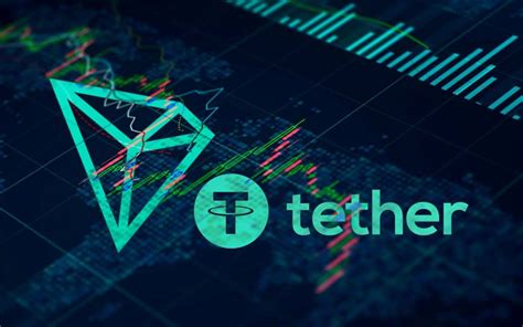 Tether-Tron Alliance Brings about an Innovative Trend with the Upgraded ...