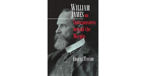 William James on Consciousness beyond the Margin | Princeton University Press