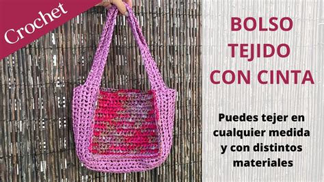 Cómo tejer Bolso a Crochet o ganchillo en cualquier tamaño y material