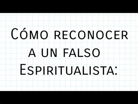 Cómo reconocer a un falso Espiritualista TercerTestamento Libro de la