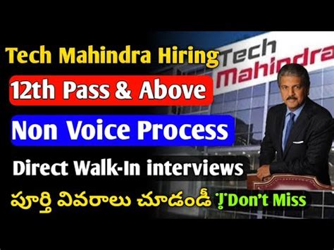 Tech Mahindra Hiring Non Voice Jobs Walk In Interviews Th