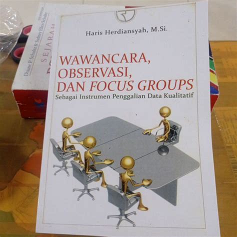 Jual Wawancara Observasi Dan Focus Groups Sebagai Instrumen