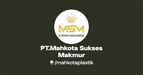 PT Mahkota Sukses Makmur Linktree