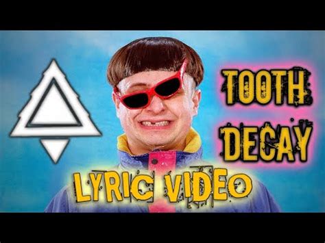 Oliver Tree TOOTH DECAY LYRIC VIDEO YouTube