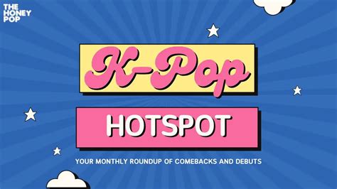 K Pop Hotspot February 2024 Comebacks And Debuts Roundup The Honey Pop