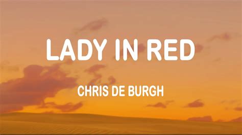 Chris De Burgh Lady In Red Lyrics YouTube