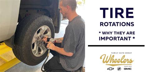 Why Tire Rotations are Important | Wheelers Chevrolet of Merrill