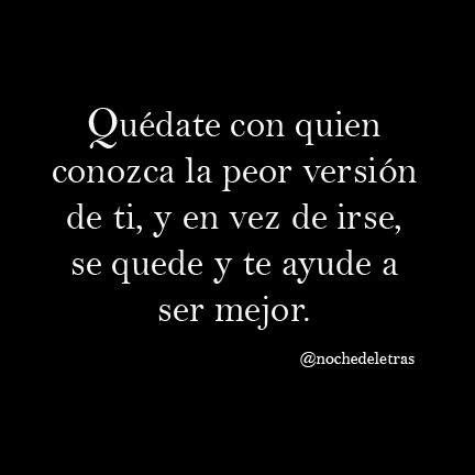 Qu Date Con Quien Conozca La Peor Versi N De Ti Y En Vez De Irse Se